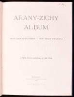 Arany - Zichy Album. Arany János 24 költeménye Zichy Mihály 40 rajzával. A Pesti Napló ajándéka az 1...