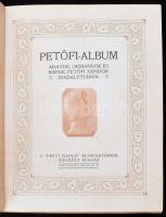 Petőfi-album. Adatok, okmányok és képek Petőfi Sándor diadalútjáról. A "Pesti Napló" előfi...