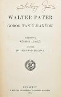 Walter Pater: Görög tanulmányok. Bp., 1914, MTA. Kiadói egészvászon kötés, tulajdonosi névbejegyzéssel, kissé kopottas állapotban.