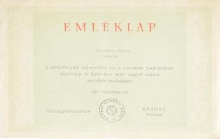 1957 A pénzintézetek államosítása óta a szocialista bankrendszer fejlesztéséért adott oklevél
