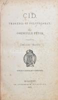 Corneille Péter: Cid. Tragédia öt felvonásban. Bp., 1873, Athenaeum. + A Luziáda Camoenestől. Pest, Emich Gusztáv. Egészvászon kötés, festett lapszélek, kopottas állapotban.