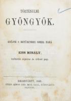 Kiss Mihály: Történelmi gyöngyök. Kolozsvár, 1863, Stein János. Első kiadás! Félvászon kötés, kopott...