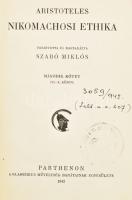 Aristoteles Nikomachosi ethika II. köt. (VI-X. könyv.) A Parthenon Kétnyelvű Klasszikusai. II. köt. Ford. és magyarázta: Szabó Miklós. Szerk.: Moravcsik Gyula. Bp., 1942, Parthenon, 266 p. Bilingvis kiadás, magyar és ógörög nyelven. Átkötött egészvászon-kötés, bélyegzésekkel, a címlapon bejegyzéssel.  Számozott (424./1000) példány.