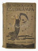 Benedek Elek: Csudalámpa a világ legszebb meséi. Ezüst mesekönyv. Bp., 1914, Athenaeum, 301+3 p. + 3 (színes táblák) t. H. J. Ford, Kotász Károly és Sávely Dezső rajzaival. Egészoldalas és szövegközti fekete-fehér, valamint egészoldalas színes illusztrációkkal. Kiadói szecessziós egészvászon-kötés, kopott, foltos borítóval, sérült gerinccel, és kötéssel.