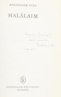 Boldizsár Iván: Halálaim. A szerző Boldizsár Iván (1912-1988) Kossuth-díjas író, újságíró által Ungv...