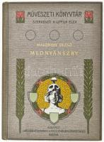 Malonyay Dezső: Mednyánszky. Művészeti Könyvtár. Bp., 1905, Lampel R. (Wodianer F. és Fiai) Rt. Gazdag szövegközi és egészoldalas képanyaggal illusztrálva. Kiadói aranyozott, festett egészvászon-kötés, apró kopásnyomokkal.