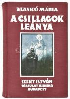 Blaskó Mária: A csillagok leánya. Elbeszélés magyarországi Szent Erzsébet történetével Jaschik Álmos képeivel. Bp., 1931, Szent István-Társulat. Kiadói illusztrált egészvászon-kötés, kopott borítóval, kissé laza fűzéssel, kijáró hátsó szennylappal.