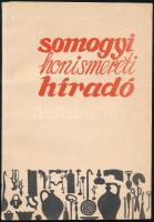 Somogyi honismereti híradó 1971/1. Szerk.: Dr. Király Lajos. (Kaposvár, 1971), Somogy Megyei Tanács VB., 96+(2) p. Kiadói papírkötés. Megjelent 500 példányban. + A fonyódi járási könyvtár mellékelt levele