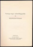 Somogy megye műemlékjegyzéke és helytörténeti kalauza. Különlenyomat Kanyar József: Harminc nemzedék...
