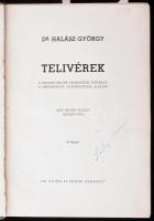 Halász György: Telivérek. A magyar telivér lótenyésztés története a ménimportok csoportosítása alapj...