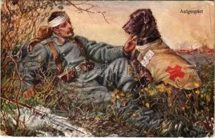 1916 Aufgespürt. Offizielle Karte für Rotes Kreuz, Kriegsfürsorgeamt, Kriegshilfsbüro / WWI Austro-Hungarian K.u.K. military art postcard, injured soldier with mercy dog. B.K.W.I. 259-78. (EB)