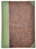 Ballagi Aladár: Buda és Pest a világirodalomban 1473-1711. I. (Unicus)
Budapest, 1925. Budapest Szé...