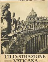 1932 LIllustrazione Vaticana c. magazin. január-júniusi számai könyvbe kötve