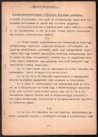 1942 A m. kir. minisztérium rendelete a zsidók tulajdonában levő mező- és erdőgazdasági ingatlanokkal kapcsolatban (negyedik zsidótörvény), hiteles másolat, M. kir. földmívelésügyi minisztérium délvidéki földbirtokpolitikai kirendeltsége Újvidék bélyegzővel, aláírással, 8 p.