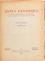 1947 Janus Pannonius: Rivista Trimestrale Umanistica dell&#039;Accademia d&#039;Unheria in Roma. Anno 1. Numero 4. 1947 ottobre dicembre. Fondate e diretta Tiberio Kardos. Roma, 1947 Edizioni della Bussola, 6+555-757+1 p.+ XII t. Olasz nyelven. Kiadói papírkötés, jó állapotban. Felvágatlan lapokkal.