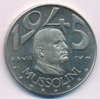 Olaszország DN (1945) 20L Cu-Ni "Mussolini" fantáziaveret T:AU Italy ND (1945) 20 Lire Cu-Ni "Mussolini" fantasy coin C:AU