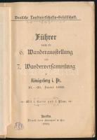 Deutsche Landwirtschafts-Gesellschaft. Führer durch die 6. Wanderausstellung und 7. Wanderausstellun...