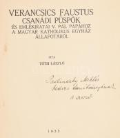 Tóth László: Verancsics Faustus csanádi püspök és emlékíratai V. Pál pápához a magyar katolikus egyh...