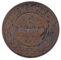Orosz Birodalom 1879. 5k Cu "II. Miklós" T:XF Russian Empire 1879. 5 Kopeks Cu "Nicho...