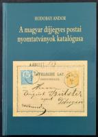 Hodobay Andor: A magyar díjjegyes postai nyomtatványok katalógusa (Budapest, 2021)