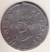 Franciaország DN "V. Henrik" régi érme ólom utánverete T:2