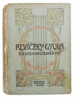 Reviczky Gyula összes költeményei. Sajtó alá rendezte: Koroda Pál. Bp., 1911, Athenaeum, 337+(1) p. Harmadik kiadás. Kiadói kartonált papírkötés, sérült borítóval és gerinccel, belül a lapok jó állapotban.