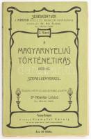 Nógrádi László: A magyarnyelvű történetírás 1820-ig. Szemelvényekkel. Összeáll. és jegyzetekkel ellátta: Dr. - -. Segédkönyvek a magyar nyelv és irodalom tanításához. 2. füzet. Pozsony-Bp., 1903, Stampfel Károly, (Eder István-ny.), 64 p. Kiadói szecessziós papírkötés, szép állapotban.