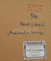 Feszt László, ifj. (1957-): "Madárcsőr horog". Giclée nyomat, papír, jelzett, számozott (1...