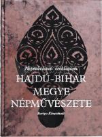 Népművészeti Örökségünk kötete: Hajdú-Bihar megye népművészete. Bp., 1989, Európa. Kiadói műbőr-kötés, kiadói nyl védőborítóban.