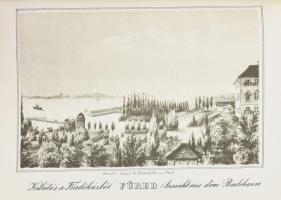 Balaton albuma. Emlék Füred s környékéről. / Album des Balaton. Erinnerung an Füred und seine Umgebu...