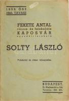 1939 Fekete Antal rózsa- és faiskolája Kaposvár egyedüli lerakata. Solty László faiskolai és rózsa árjegyzéke. 1939. ősz, 1940. tavasz. Bp., Held János-ny., foltos borítóval, 24 p.