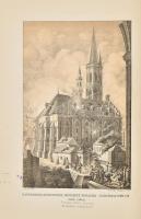 Némethy Lajos, némethy: Nagyboldogasszonyról nevezett Budapestvári Főtemplom történelme
Második bőv...