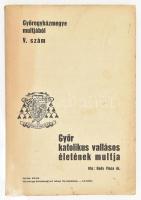 Bedy Vince.Győr katolikus vallásos életének multja.Győr, 1939. Győregyházmegyei Alap Nyomdája. IV + 188 p. + 30 t. (fotóanyag). Egyetlen kiadás.Bedy Vince győri nagyprépost helytörténeti munkája Kiadói papírkötésben