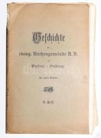 Geschichte der evangelischen Kirchengemeinde A.B. zu Pozsony-Pressburg, Theil II (German Edition) Pozsony-Pressburg, 1906 Evangelische Kircheng. 370 p. Szétvált fűzéssel, papírborítóval, sérült gerinccel.