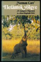 Norman Carr: Elefántok könyve. A Luangwa völgyének és állatvilágának élete. Ford.: Stohl Gábor. Bp., 1985, Gondolat. Fekete-fehér és színes fotókkal. Kiadói kartonált papírkötés.