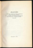 Dr. Gerelyes Ede: Jelentés a fővárosi honismereti-helytörténeti mozgalom helyzetéről és a fővárosi t...