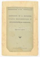 Marczinkó Ferenc: Bertrandon de la Brocquiére utazása Magyarországon át művelődéstörténeti szempontból (Művelődéstörténelmi Értekezések 34.) Bp., 1909. Löblovitz Zsigmond. IV, 2 sztl. lev. 61 p. Korabeli papírkötésben, az eredeti borító felhasználásával