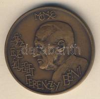 1990. "MÉE - Ferenczy Béni" Br emlékérem T:2