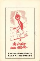 The Devil never sleeps - State Insurances