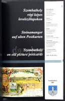 Szombathely régi képes levelezőlapokon. 104 oldal, MG Kereskedelmi és Szolgáltató Bt. 2001