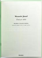 Weszerle József hátrahagyott érmészeti táblái - Szöveggel bővített második kiadás. Kiadja a Magyar N...