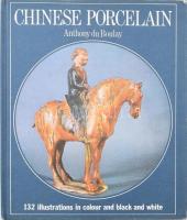 Anthony du Boulay: Chinese Porcelain (Kínai porcelán). London, 1973, Octopus, kiadói egészvászon kötés, angol nyelven. 132 darab színes és fekete-fehér képpel illusztrált szakmai kiadvány, mely segít eligazodni az antik kínai porcelántárgyak gyűjtésében.