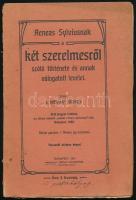 [Aeneas Sylvius Piccolomini (II. Pius pápa)]: Aeneas Sylvius a két szerelmesről szóló története és annak válogatott levelei. Latinból: I. Dévay József. Bp., 1917, I. Dévay József, 1-2+III-XXIII+1+114 p. Kiadói papírkötés, szakadt borítóval, sérült gerinccel.