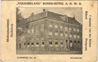1925 Haarlem, Volksbelang Bonds-Hotel A.N.W.B. Jansweg No. 40.