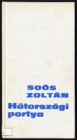 Soós Zoltán: Hátországi portya. (DEDIKÁLT). Bp., 1982, Zrínyi. Kiadói egészvászon-kötés, volt könyvtári példány. A szerző, Soós Zoltán (1935-2015) költő által DEDIKÁLT példány.