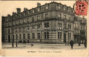 1904 Le Mans, Hotel des Postes et Télégraphes / post and telegraph office