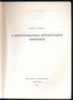 Marton Károly: A kisgyón-balinkai szénbányászat története. Veszprém, 1991, Veszprémi Szénbányák. Fek...