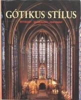 Gótikus stílus. Építészet - Szobrászat - Festészet. Szerk.: Végh János. Bp., 2000, Vince. Rendkívül gazdag képanyaggal illusztrálva. Kiadói kartonált papírkötés, kiadói papír védőborítóban. (Nagyméretű kötet, 32x28x4 cm).