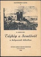 Dr. Boros Edit: Tájkép a Somlóról a helynevek tükrében. Helytörténeti Füzetek 4. Veszprém, 1988, Eötvös Károly Megyei Könyvtár, 22 p. Kiadói papírkötés. Megjelent 150 példányban.