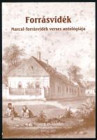 Forrásvidék. Marcal-forrásvidék verses antológiája. (DEDIKÁLT). Szerk.: Réfi János. Sümeg, 2008, Sümegi Fórum Alapítvány. Kiadói papírkötés. A kötet egyik szerzője, Kenyeres Balázs által DEDIKÁLT példány.